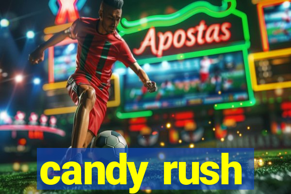 candy rush